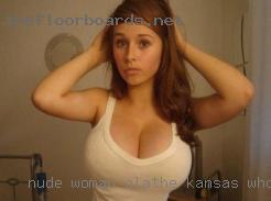 nude woman Olathe Kansas who went sex 